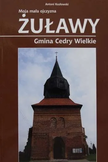 Antoni Kozłowski- Żuławy, Gmina Cedry Wielkie (Gdańsk, 2009)