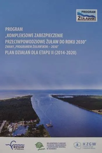 Program Kompleksowe zabezpieczenie przeciwpowodziowe Żuław do roku 2030 (Gdańsk, 2014)